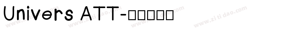Univers ATT字体转换